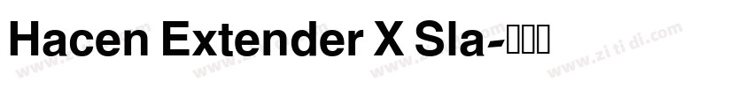 Hacen Extender X Sla字体转换 Hacen Extender X Sla字体转换